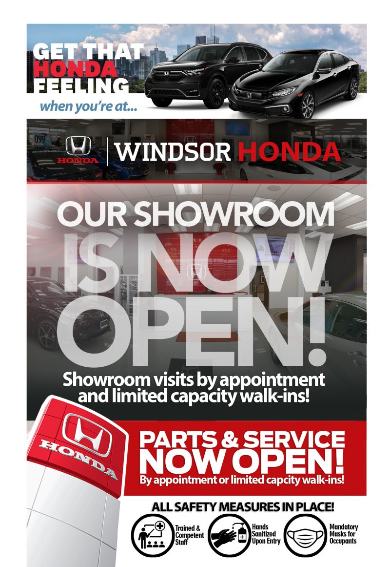 Showroom Now Open WINDSOR HONDA